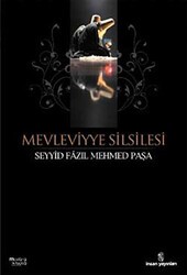 Mevleviyye Silsilesi - İnsan Yayınları