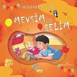 Mevsim ile Selim - Gece Kitaplığı