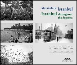 Mevsimlerle İstanbul - Istanbul throughout the Seasons Türkçe – İngilizce - Yapı Kredi Yayınları