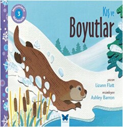 Mevsimlerle Matematik 3: Kış ve Boyutlar - Mavi Kelebek Yayınları