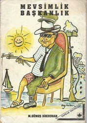 Mevsimlik Başkanlık - Yaprak Yayınları