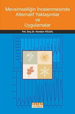 Mevsimselliğin İncelenmesinde Alternatif Yaklaşımlar Ve Uygulamalar - 1