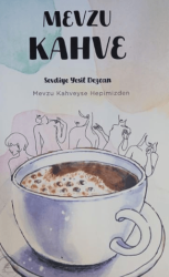 Mevzu Kahve - Yazşader Yayıncılık