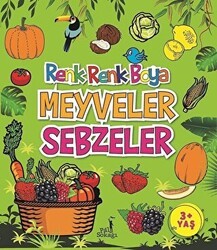 Meyveler Sebzeler - Renk Renk Boya - Pal Sokağı Yayınları