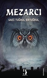 Mezarcı - Metinlerarası Kitap