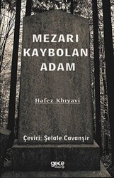 Mezarı Kaybolan Adam - 1