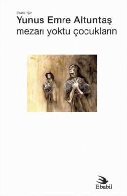 Mezarı Yoktu Çocukların - 1