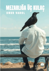 Mezarlığa Üç Kulaç - Odessa Yayınevi