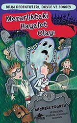 Mezarlıktaki Hayalet Olayı - Pegasus Çocuk Yayınları