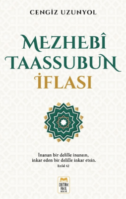 Mezhebî Taassubun İflası - 1
