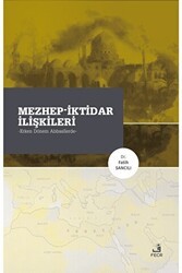 Mezhep-İktidar İlişkileri - Fecr Yayınları