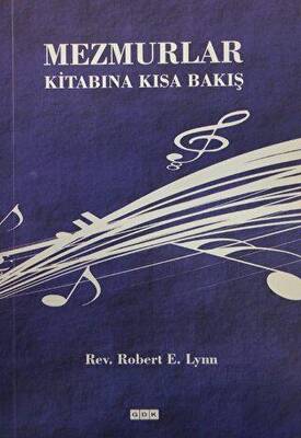 Mezmurlar Kitabına Kısa Bakış - 1