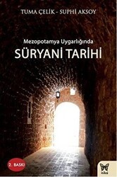 Mezopotamya Uygarlığında Süryani Tarihi - Nika Yayınevi