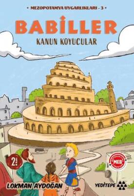 Mezopotamya Uygarlıkları - 3 - Babiller - 1