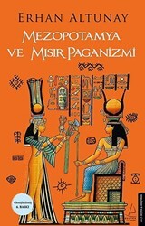 Mezopotamya ve Mısır Paganizmi - Destek Yayınları