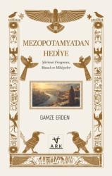 Mezopotamya`dan Hediye - Ark Kitapları