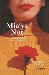 Mia`ya Not - İkinci Adam Yayınları