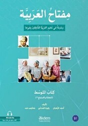 Miftahu`l - Arabiyye Orta Seviye Konuşma ve Dinleme 3 - Akdem Yayınları