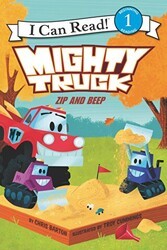 Mighty Truck: Zip and Beep - HarperCollins