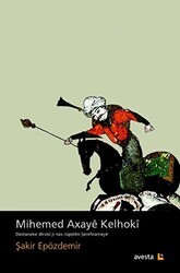 Mihemed Axaye Kelhoki - Avesta Yayınları