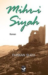 Mihr-i Siyah - Arı Sanat Yayınevi