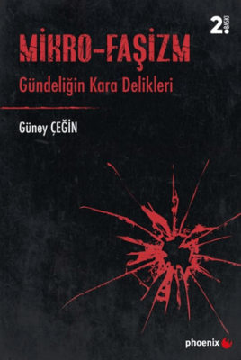 Mikro-Faşizm - 1