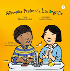 Mikroplar Paylaşmak İçin Değildir - Nobel Çocuk