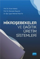 Mikroşebekeler ve Dağıtık Üretim Sistemleri - Nobel Akademik Yayıncılık