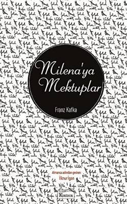 Milena`ya Mektuplar - 1