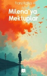 Milena’ya Mektuplar - Parana Yayınları
