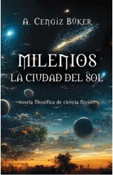 Milenios La Civdad Del Sol - Cinius Yayınları