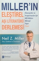 Miller’ın Eleştirel Aşı Literatürü Derlemesi: Ebeveynler ve Araştırmacılar için 400 Mühim Bilimsel Yayın Özeti - BookMarqt Health Publishing