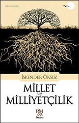 Millet ve Milliyetçilik - Panama Yayıncılık