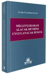 Milletlerarası Alacak Devrine Uygulanacak Hukuk - Yetkin Yayınları