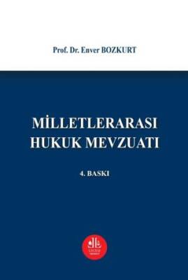 Milletlerarası Hukuk Mevzuatı - 1