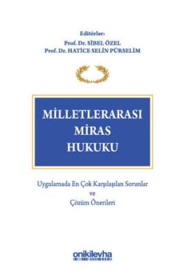Milletlerarası Miras Hukuku - 1