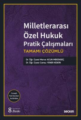 Milletlerarası Özel Hukuk Pratik Çalışmaları - 1