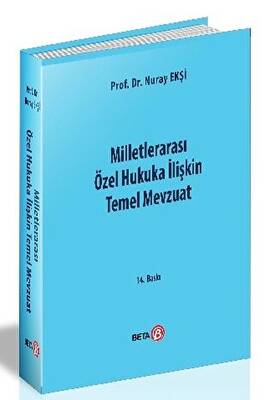 Milletlerarası Özel Hukuka İlişkin Temel Mevzuat - 1