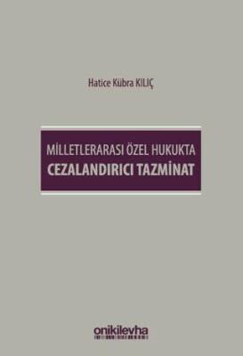 Milletlerarası Özel Hukukta Cezalandırıcı Tazminat - 1