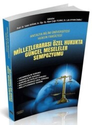 Milletlerarası Özel Hukukta Güncel Meseleler Sempozyumu - Savaş Yayınevi