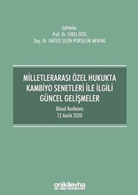 Milletlerarası Özel Hukukta Kambiyo Senetleri İle İlgili Güncel Gelişmeler - 1