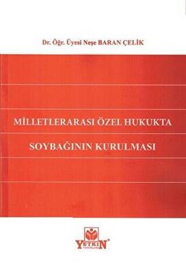Milletlerarası Özel Hukukta Soybağının Kurulması - 1