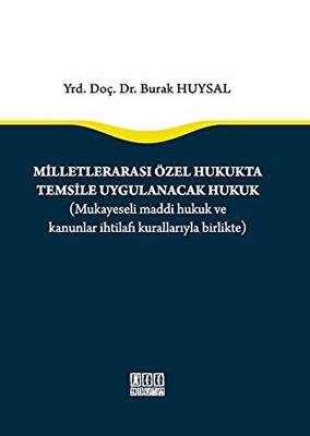 Milletlerarası Özel Hukukta Temsile Uygulanacak Hukuk - 1