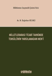 Milletlerarası Ticari Tahkimde Temsilcinin Yargılamadan Men`i - On İki Levha Yayınları