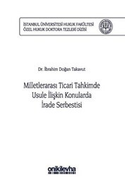 Milletlerarası Ticari Tahkimde Usule İlişkin Konularda İrade Serbestisi - On İki Levha Yayınları