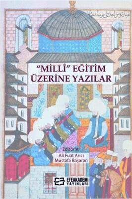 Milli Eğitim Üzerine Yazılar - 1