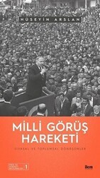 Milli Görüş Hareketi - Siyasal ve Toplumsal Dönüşümler - İlem Yayınları