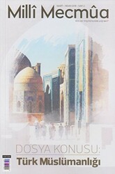 Milli Mecmua Dergisi Sayı 2 Mart - Nisan 2018 - Milli Mecmua Dergisi