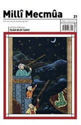 Milli Mecmua Dergisi Sayı: 21 Temmuz- Ağustos 2021 - Milli Mecmua Dergisi