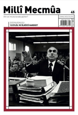 Milli Mecmua Dergisi Sayı 45 - Temmuz - Ağustos 2025 - 1